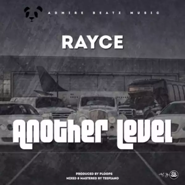 Rayce - Another Level